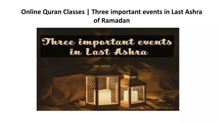 online quran classes three important events