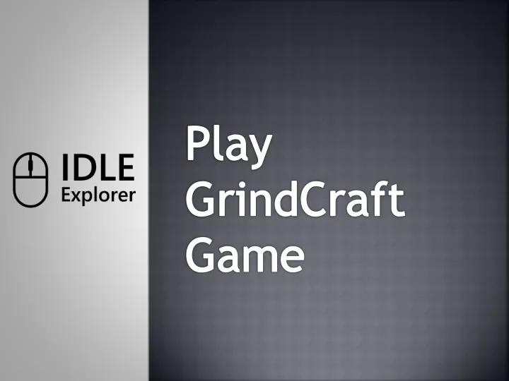 play grindcraft game