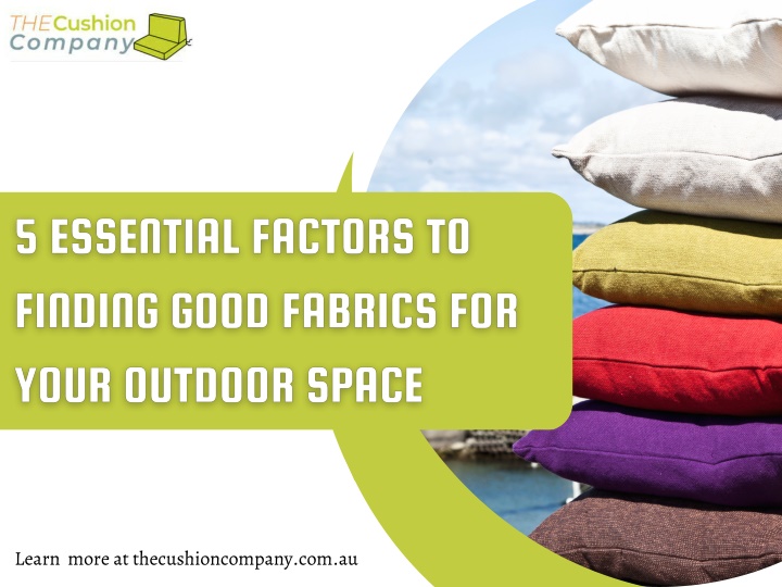 learn more at thecushioncompany com au