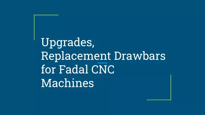 upgrades replacement drawbars for fadal