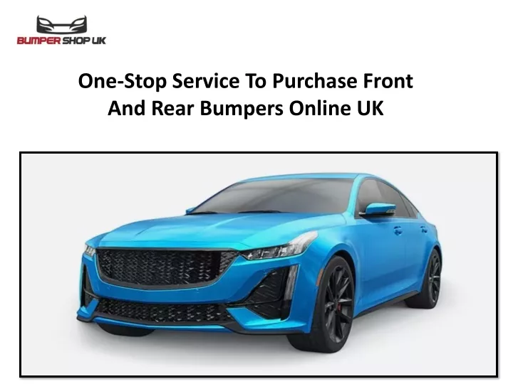 one stop service to purchase front and rear