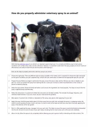 how do you properly administer veterinary spray