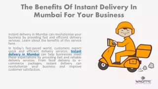 Instant Delivery In Mumbai