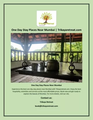 One Day Stay Places Near Mumbai | Trikayaretreat.com
