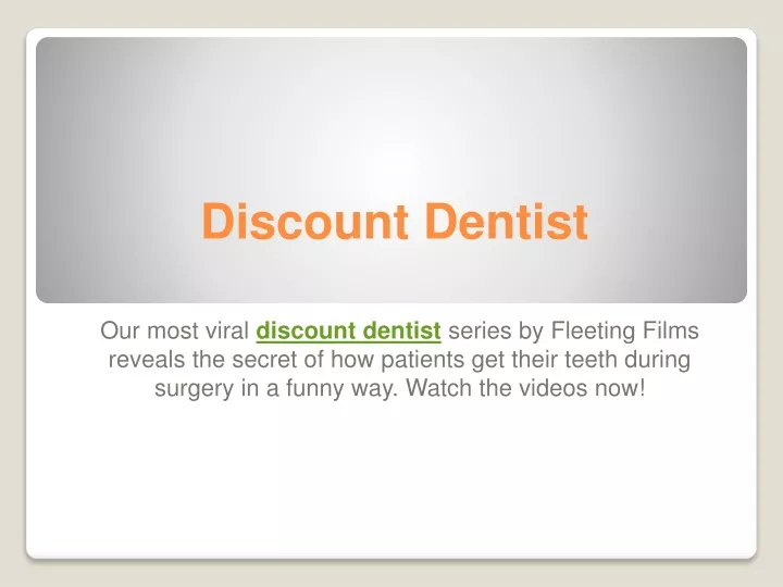 discount dentist