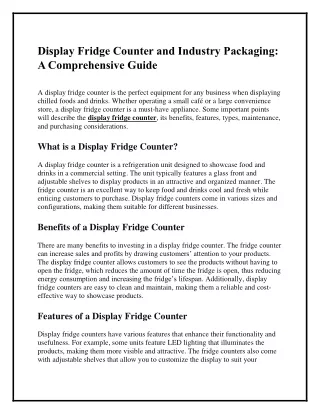 Display Fridge Counter and Industry Packaging: A Comprehensive Guide