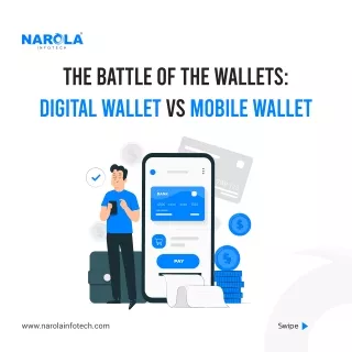 Digital Wallet vs. Mobile Wallet - The Battle of the Wallets