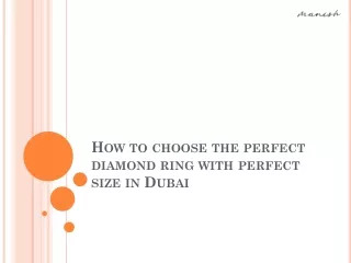 How to choose the perfect diamond ring with perfect size in Dubai