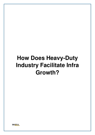 How Does Heavy-Duty Industry Facilitate Infra Growth?