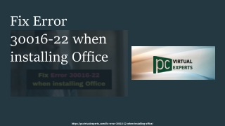Fix Error 30016-22 when installing Office