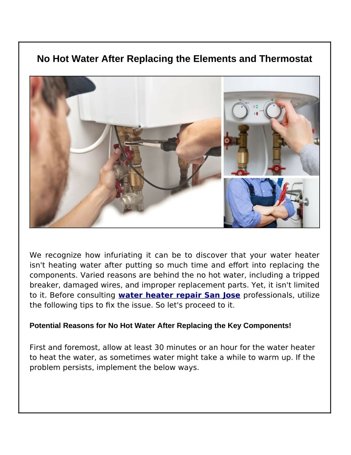 no hot water after replacing the elements