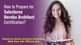 how to prepare for salesforce heroku architect