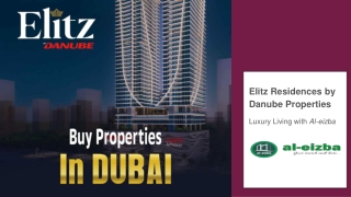 Danube Properties' Elitz Residences are available for purchase.