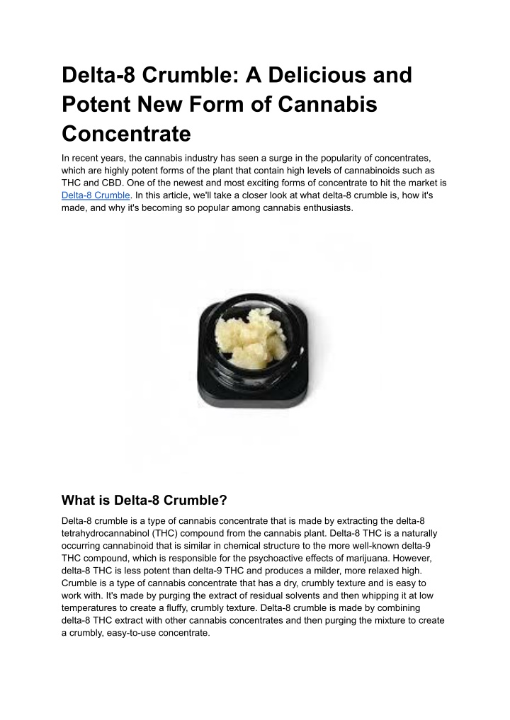 delta 8 crumble a delicious and potent new form