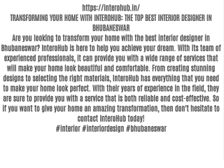 TRANSFORMING YOUR HOME WITH  INTEROHUB: THE TOP BEST INTERIOR DESIGNER IN BHUBANESWAR