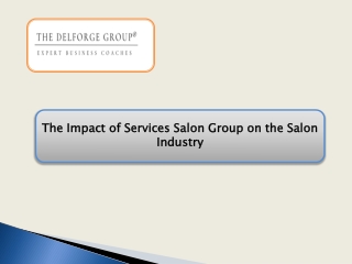 The Impact of Services Salon Group on the Salon Industry