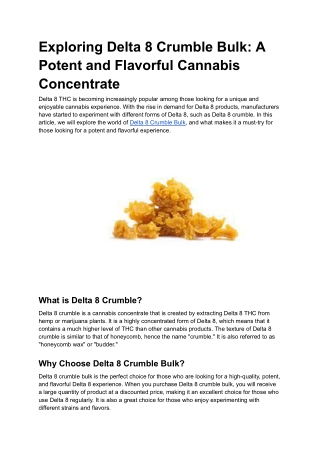exploring delta 8 crumble bulk a potent