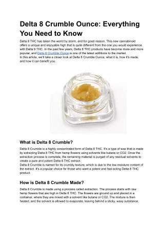 delta 8 crumble ounce everything you need to know