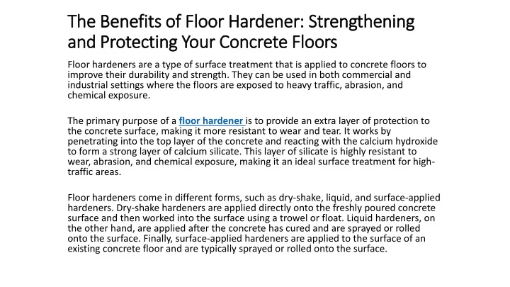 the benefits of floor hardener strengthening and protecting your concrete floors