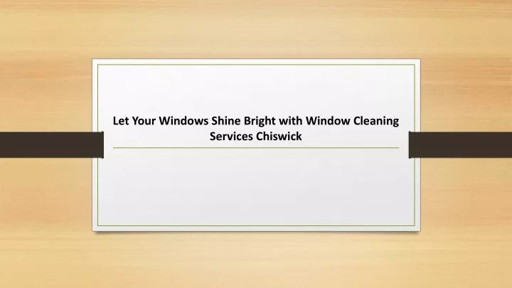 let your windows shine bright with window cleaning services chiswick