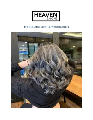 Best Hair Colour Salon | Heavensalons.com.au