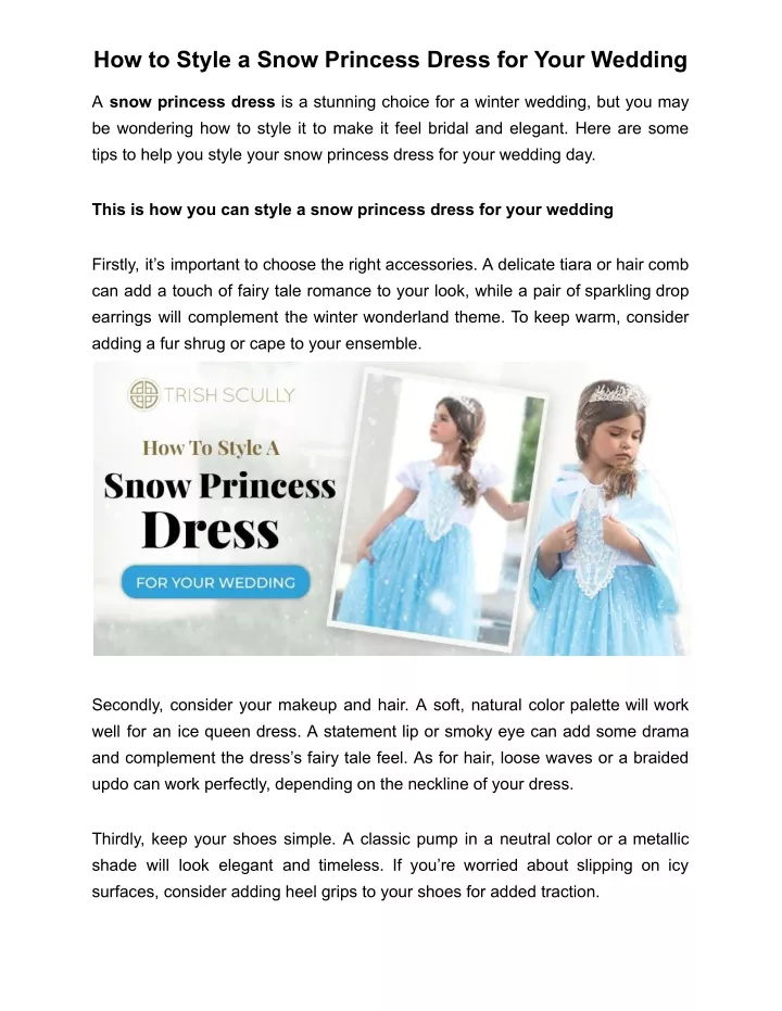 how to style a snow princess dress for your