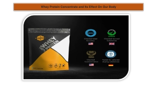 Whey Protein Concentrate and Its Effect On Our Body