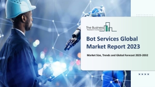 bot services global market report 2023