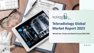 teleradiology global market report 2023