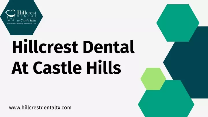 hillcrest dental at castle hills