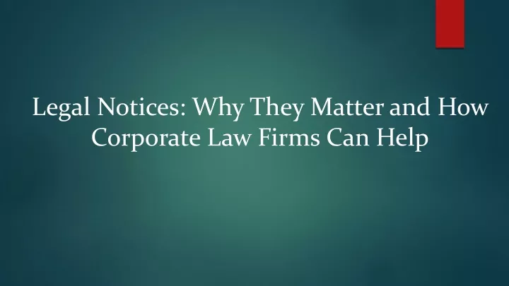 legal notices why they matter and how corporate