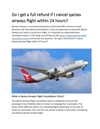 Do I get a full refund if I cancel qantas airways flight within 24 hours
