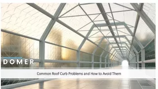 Common Roof Curb Problems and How to Avoid Them _