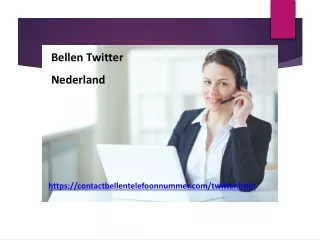 Bellen Twitter nederland