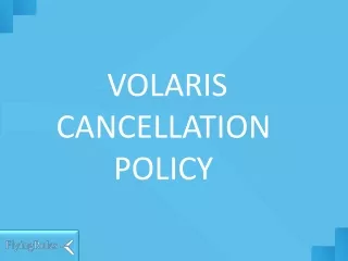 volaris cancellation policy