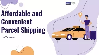 Affordable and Convenient Parcel Shipping
