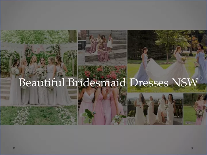 beautiful bridesmaid dresses nsw