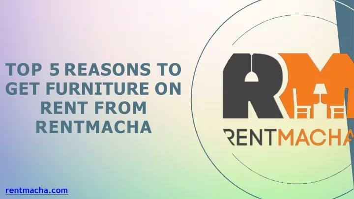 top 5 reasons to get furniture on rent from