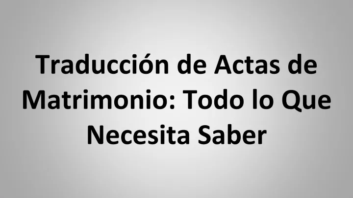 traducci n de actas de matrimonio todo lo que necesita saber