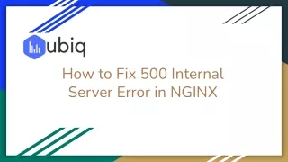 How to Fix 500 Internal Server Error in NGINX