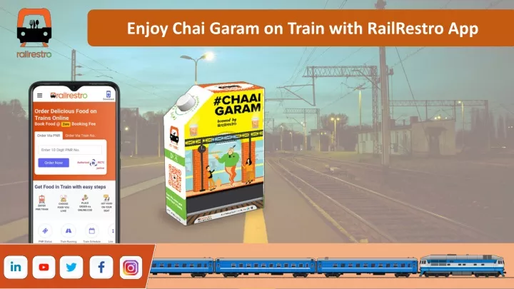 enjoy chai garam on train with railrestro app