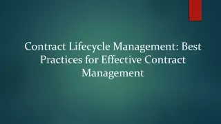 Contract Lifecycle Management: Best Practices for Effective Contract Management