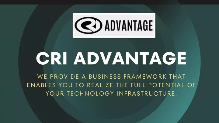 cri advantage we provide a business framework