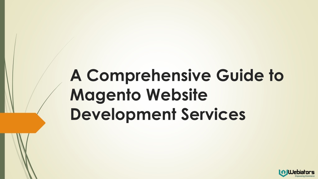 PPT - A Comprehensive Guide to Magento Website Development Services ...