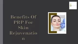PRP For Skin Rejuvenation
