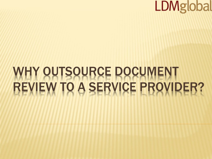 why outsource document review to a service provider