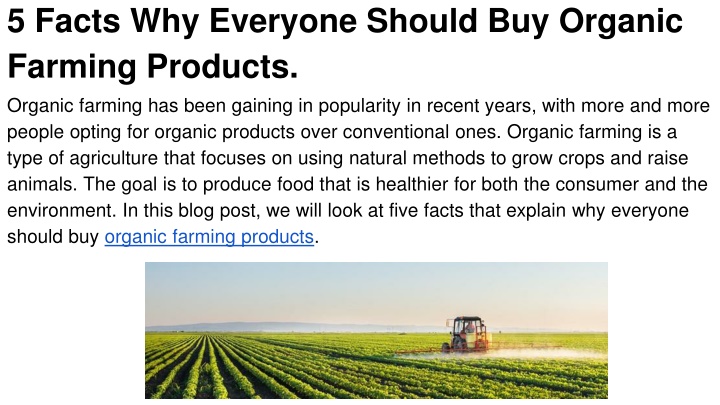 5 facts why everyone should buy organic farming products