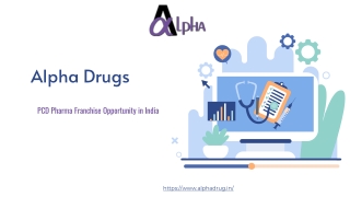 PCD Pharma Franchise Opportunity in India - Alpha Drugs