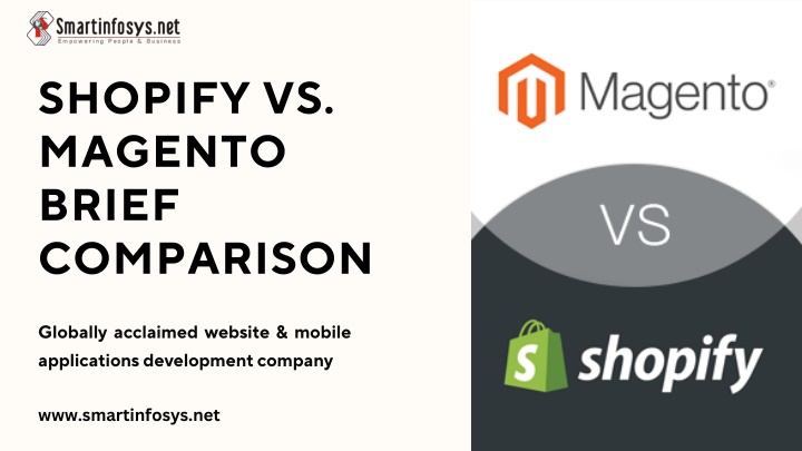 shopify vs magento brief comparison