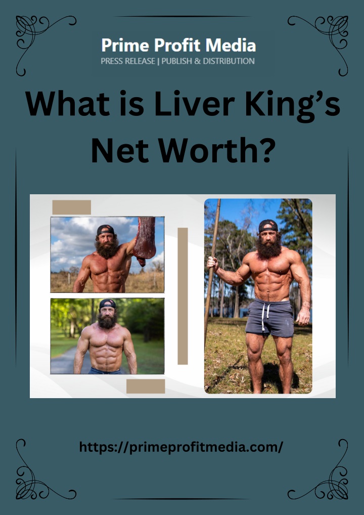 what is liver king s net worth